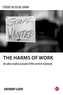 LlThe harms of work