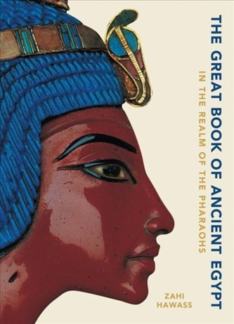 The Great Book of Ancient Egypt New Edition