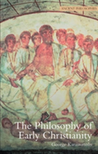 The Philosophy of Early Christianity