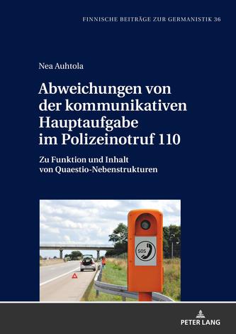 Abweichungen von der kommunikativen Hauptaufgabe im Polizeinotruf 110