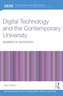 Digital Technology and the Contemporary University