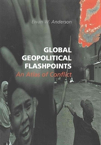 Global Geopolitical Flashpoints