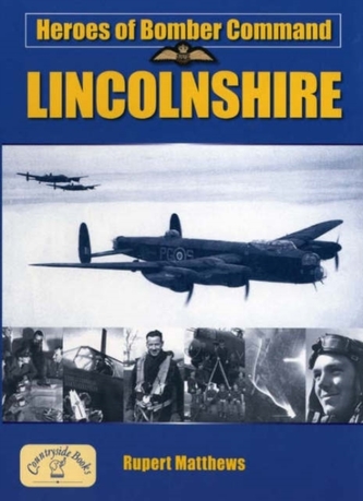 Heroes of Bomber Command: Lincs
