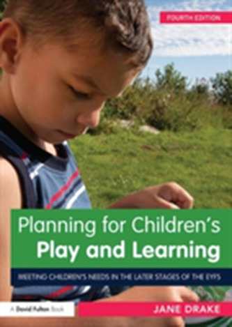 Planning for Children's Play and Learning