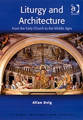 Liturgy and Architecture