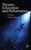 Theatre, Education and Performance