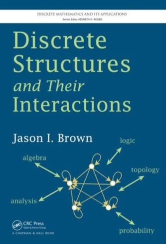 Discrete Structures and Their Interactions