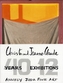 Christo and Jeanne-Claude - 40 Years, 12 Exhibitions