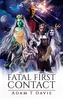 Fatal First Contact