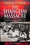 The Shanghai Massacre