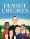 DEAREST CHILDREN