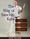 The Way of Sanchin Kata