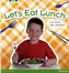 Bug Club Non-fiction Blue A (KS1) Let's Eat Lunch