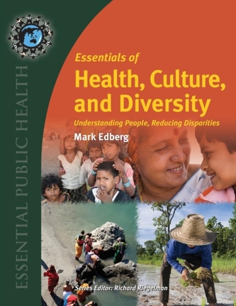 Essentials Of Health, Culture, And Diversity