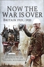 Now the War is Over