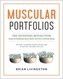 Muscular Portfolios
