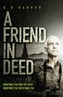 A Friend in Deed