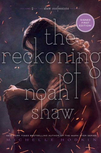 The Reckoning of Noah Shaw