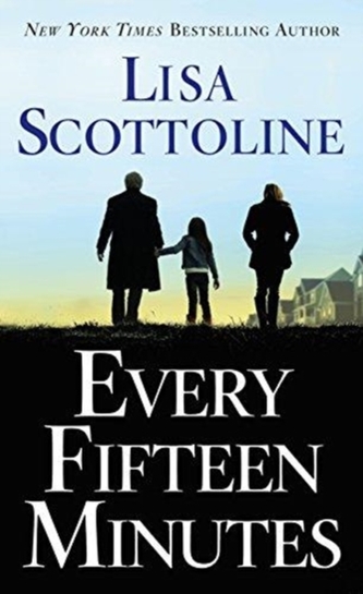 EVERY FIFTEEN MINUTES