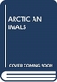 ARCTIC ANIMALS