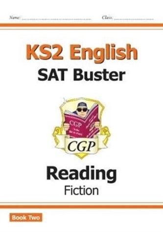 New KS2 English Reading SAT Buster: Fiction Book 2 (for tests in 2019)