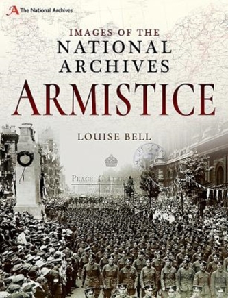 Images of The National Archives: Armistice