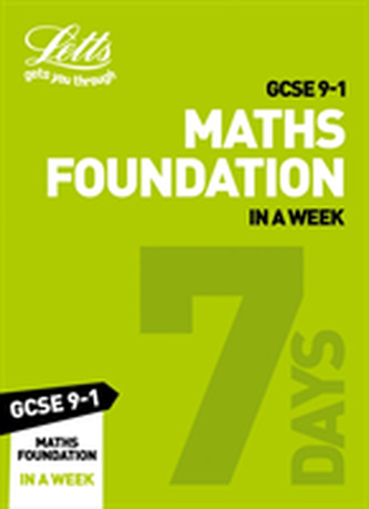 GCSE 9-1 Maths Foundation In a Week