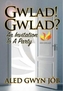 Gwlad! Gwlad?