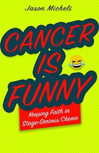 Cancer Is Funny