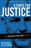 A Force for Justice