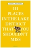 111 Places in the Lake District That You Shouldn't