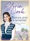 NEVER JUST A MEMORY