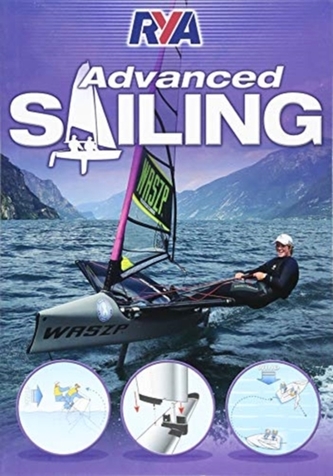 RYA DINGHY SAILING ADVANCED HANDBOOK