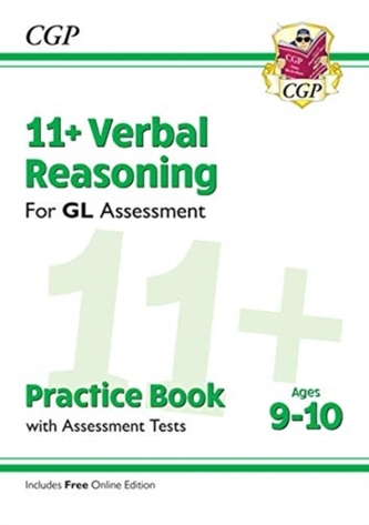 New 11+ GL Verbal Reasoning Practice Book & Assessment Tests - Ages 9-10 (with Online Edition)