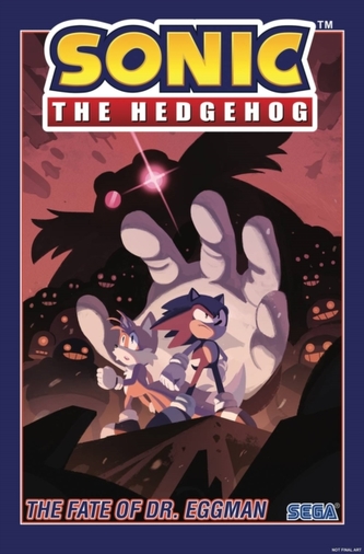 Sonic The Hedgehog, Vol. 2 The Fate Of Dr. Eggman