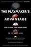The Playmaker's Advantage