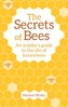The Secrets of Bees