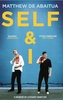 Self & I