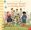 National Trust Busy Little Bees: Sunflower Shoots and Muddy Boots - A Child's Guide to Gardening