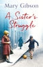 A Sister's Struggle