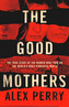 The Good Mothers