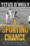 A Sporting Chance