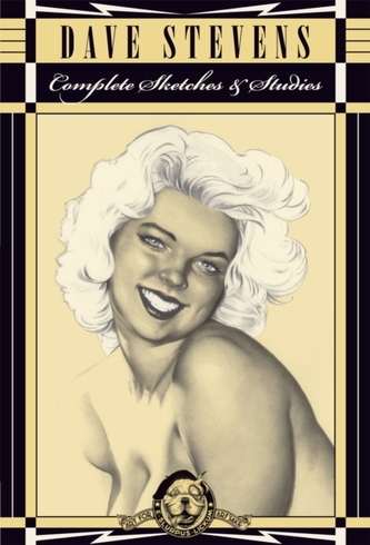 Dave Stevens: The Complete Sketchbook Collection