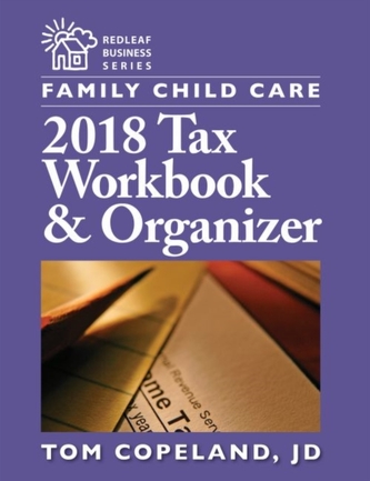 Family Child Care 2018 Tax Workbook & Organizer