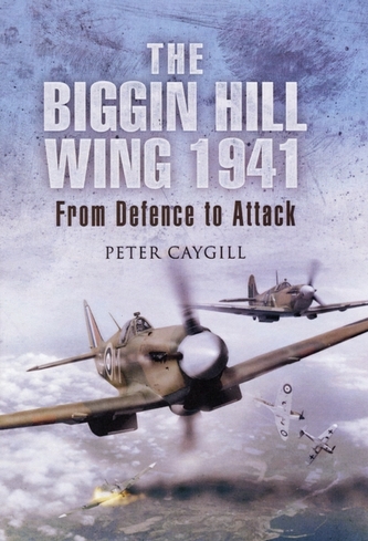 The Biggin Hill Wing 1941
