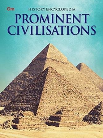Prominent Civilisations
