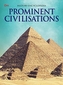 Prominent Civilisations