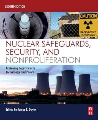 Nuclear Safeguards, Security, and Nonproliferation