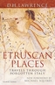 ETRUSCAN PLACES