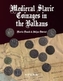 Medieval Slavic Coinages in the Balkans by Martin Dimnik & Julijan Dobrinic